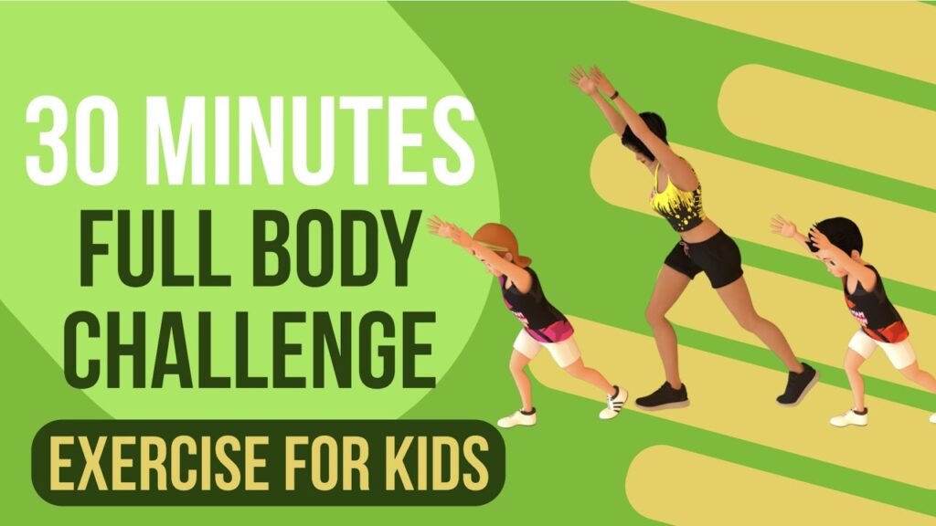 Full Body Fitness Exercise for Kids: The Ultimate 30-Minute Workout Challenge