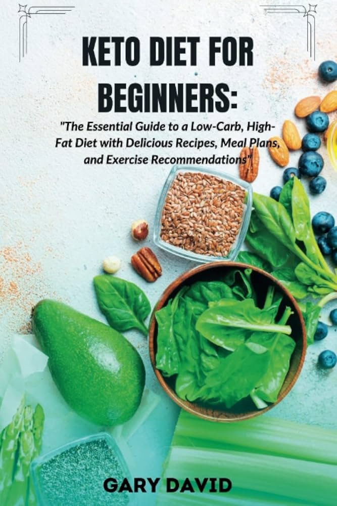 The Essential Guide to the Keto Diet for Beginners